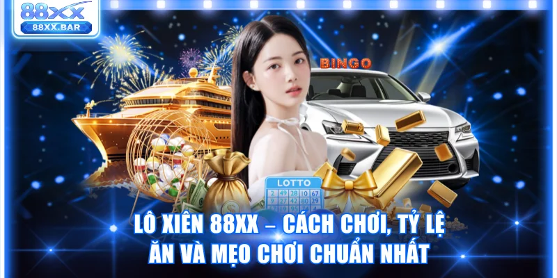 Lô Xiên 88XX
